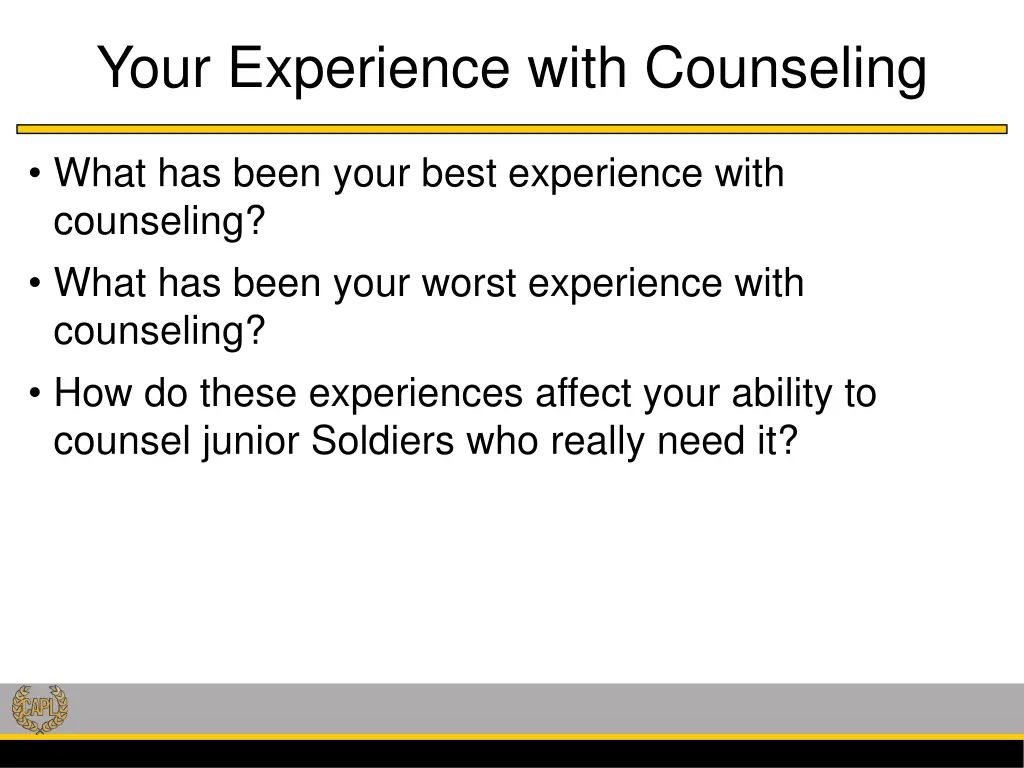 your experience with counseling