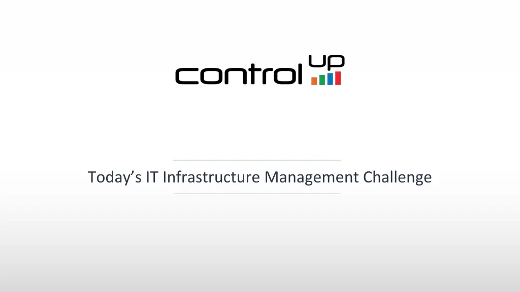 today s it infrastructure management challenge