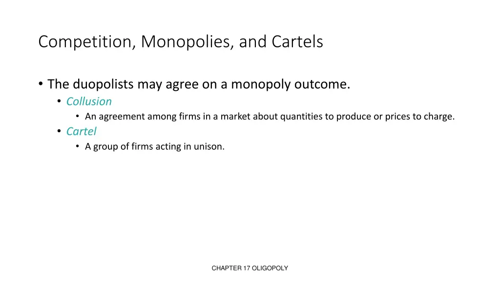 competition monopolies and cartels