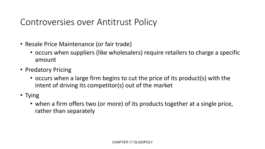 controversies over antitrust policy 1