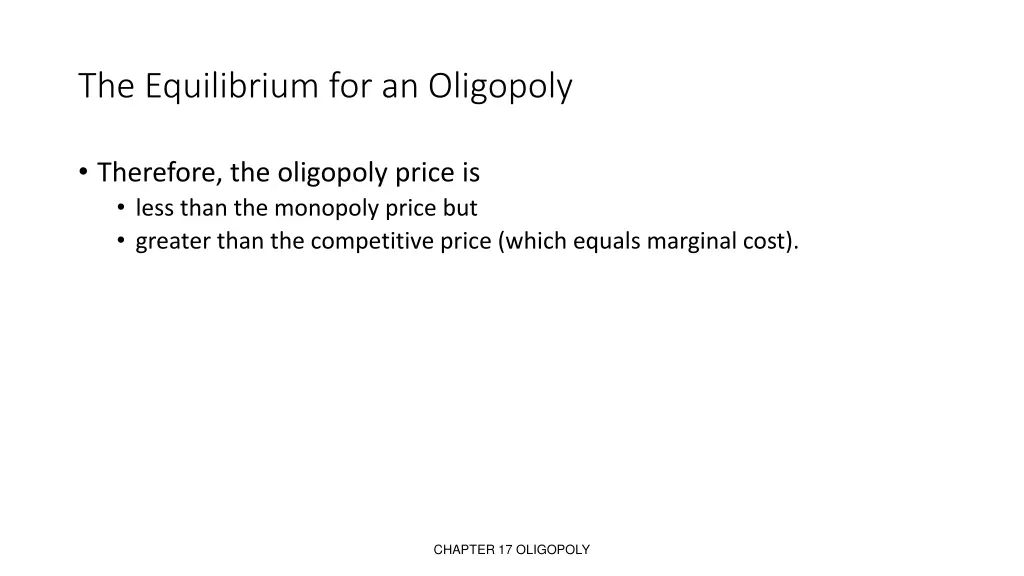 the equilibrium for an oligopoly 2