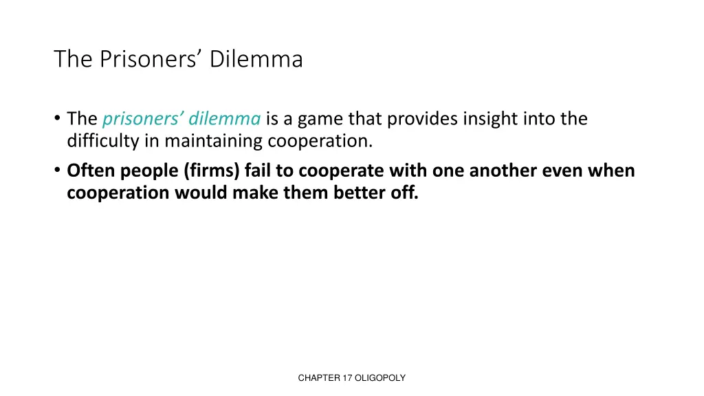 the prisoners dilemma