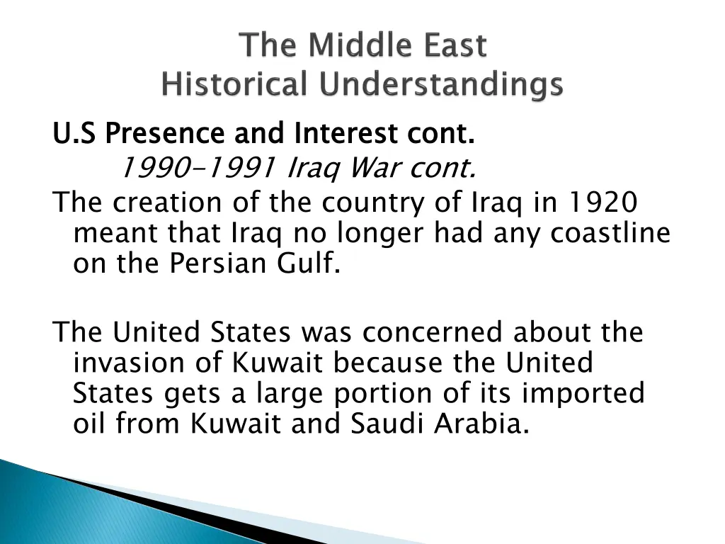 u s presence and interest cont 1990 1991 iraq 1