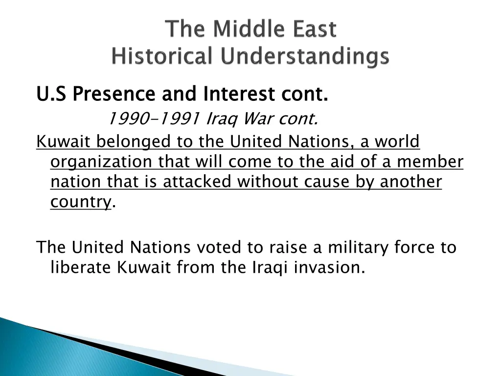 u s presence and interest cont 1990 1991 iraq 2