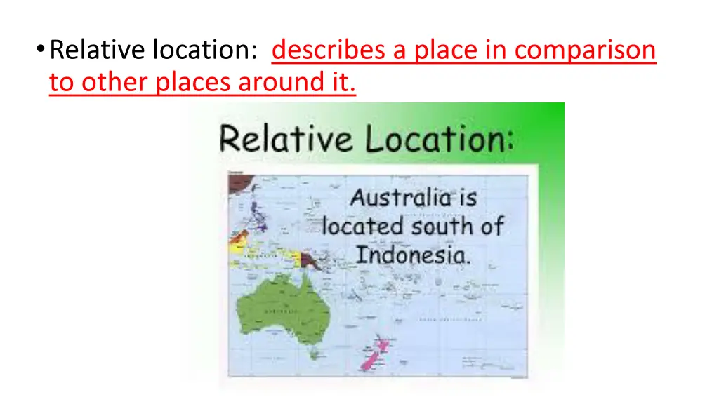 relative location describes a place in comparison