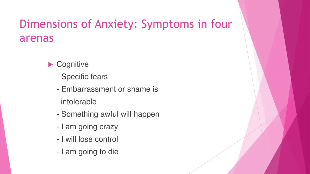 dimensions of anxiety symptoms in four arenas 2