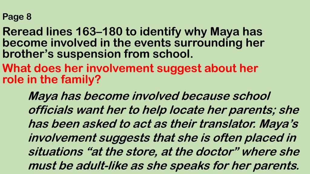 page 8 reread lines 163 180 to identify why maya