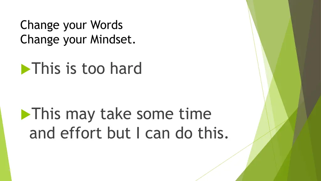 change your words change your mindset 1