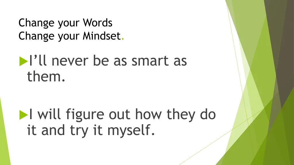 change your words change your mindset 4