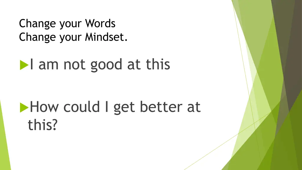 change your words change your mindset