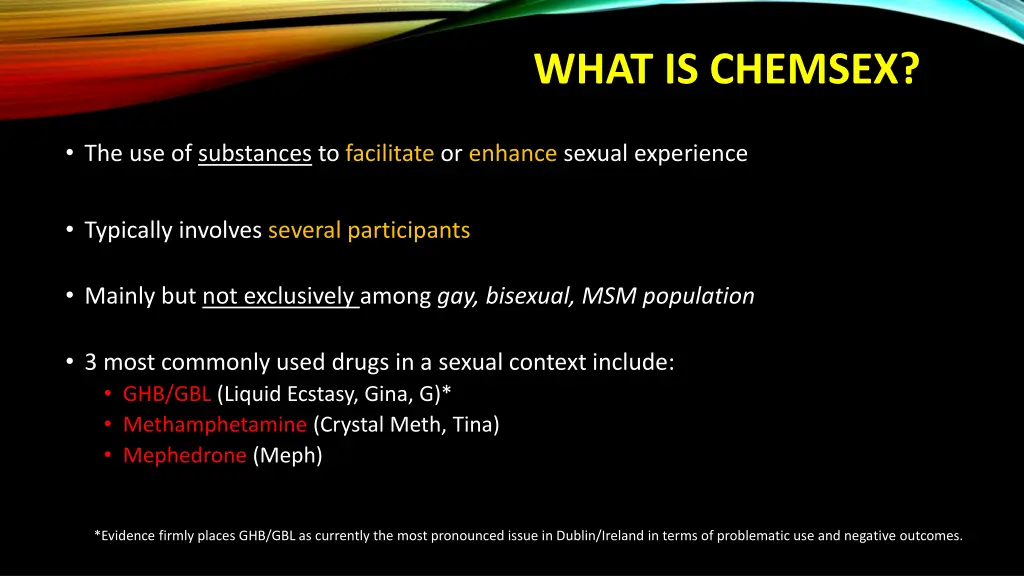 what is chemsex