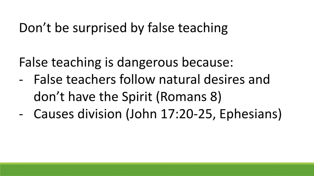 don t be surprised by false teaching