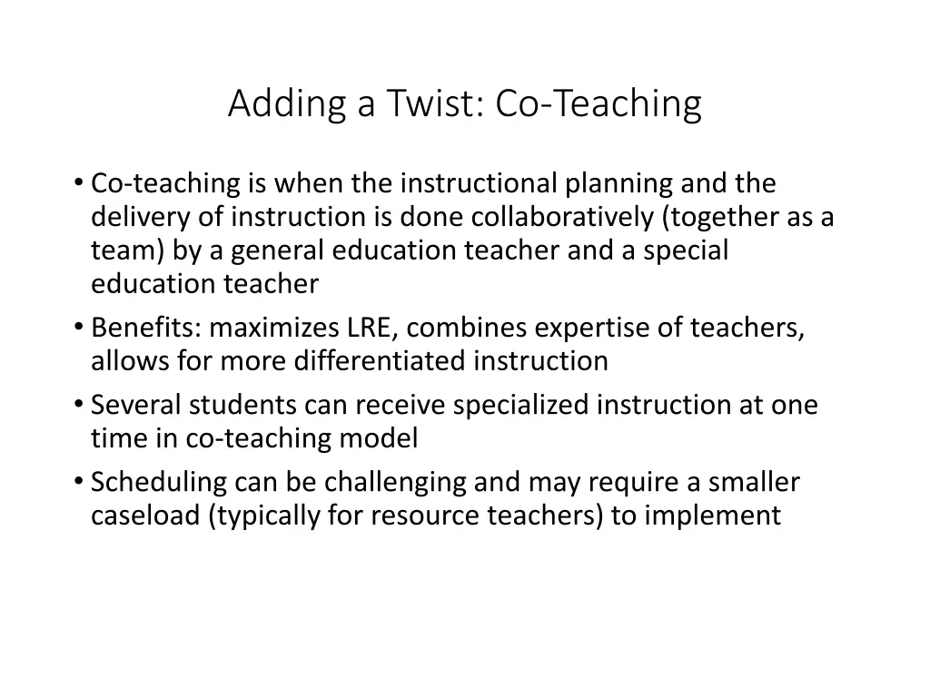 adding a twist co teaching