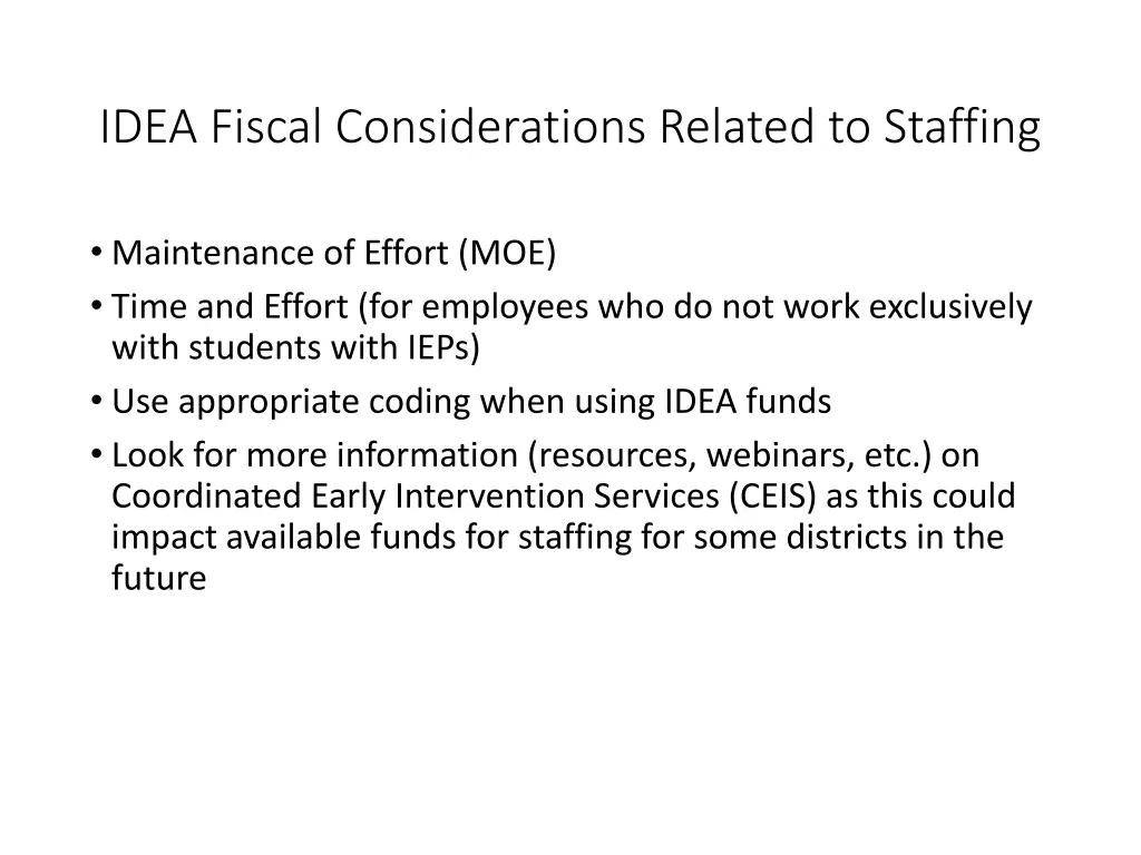 idea fiscal considerations related to staffing