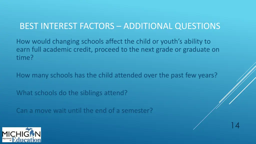 best interest factors additional questions