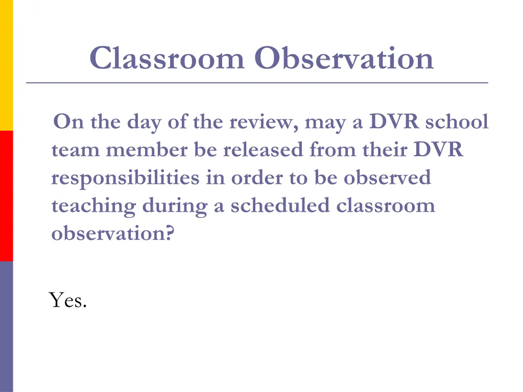 classroom observation