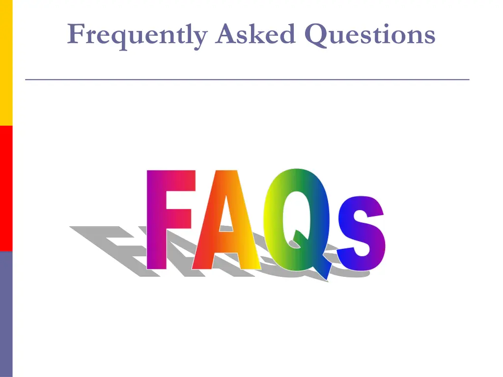 frequently asked questions