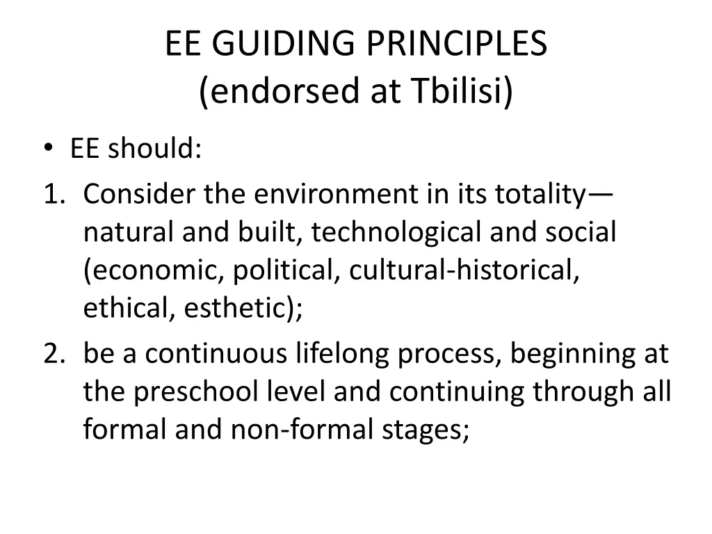 ee guiding principles endorsed at tbilisi