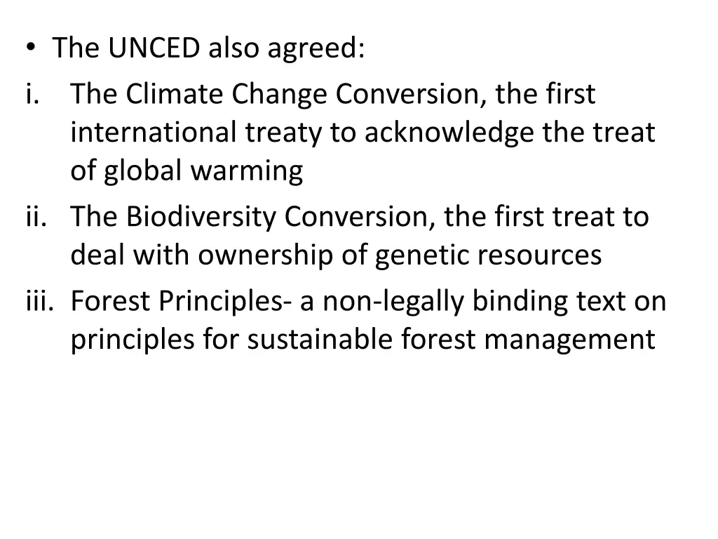 the unced also agreed i the climate change