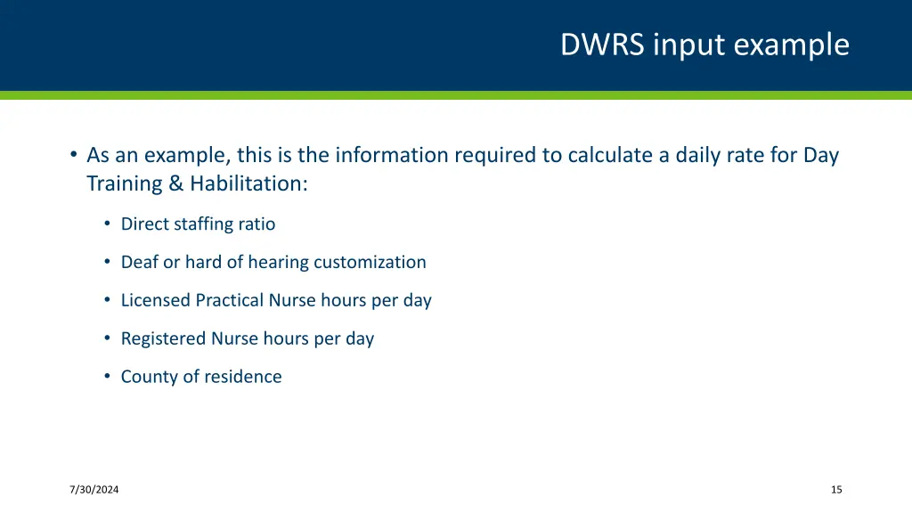 dwrs input example