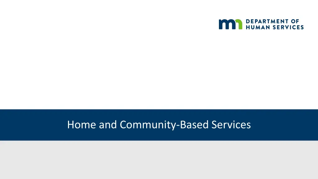 home and community based services