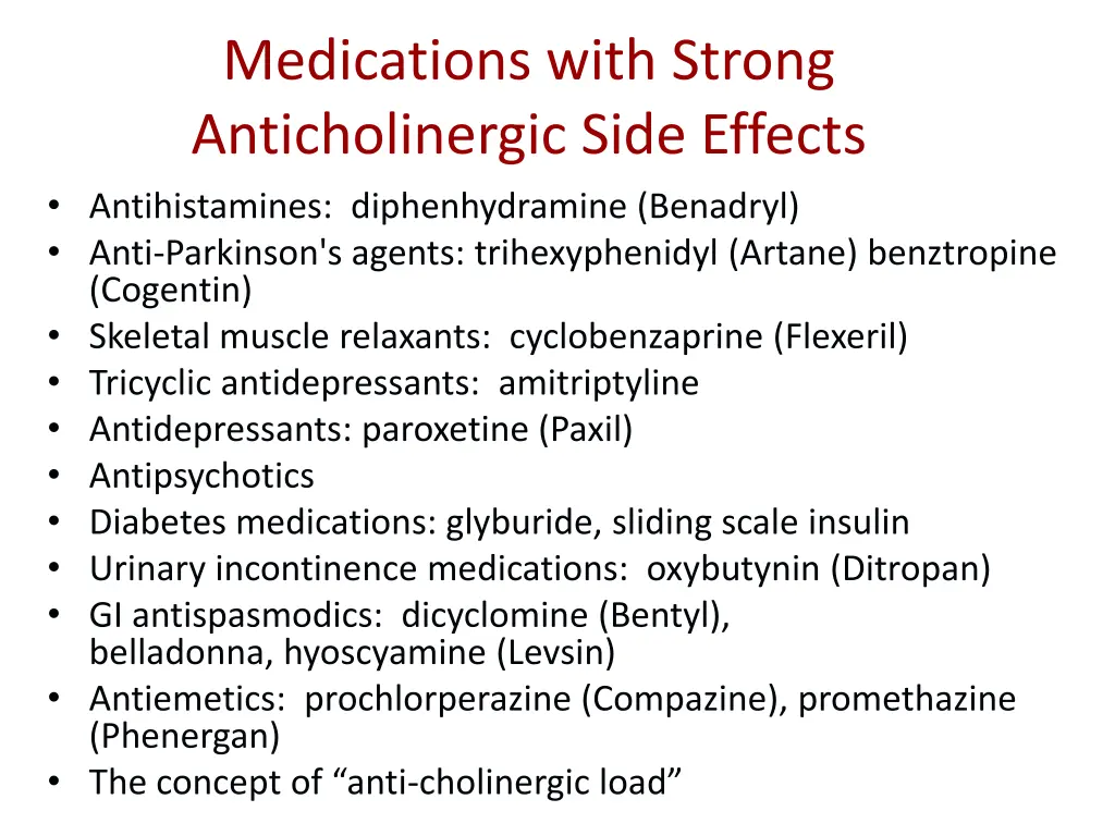 medications with strong anticholinergic side