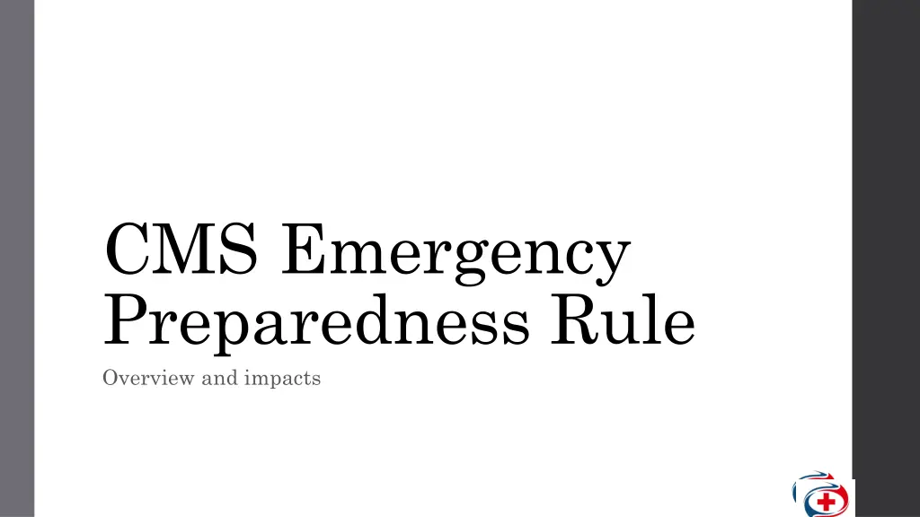 cms emergency preparedness rule overview