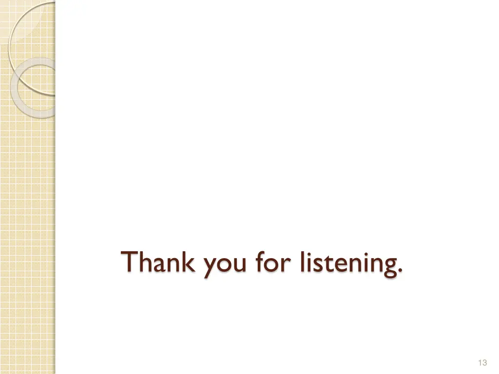 thank you for listening