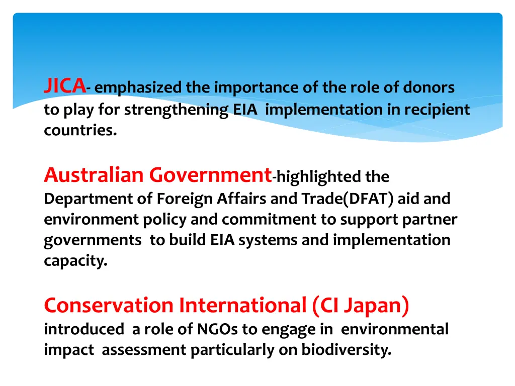 jica emphasized the importance of the role