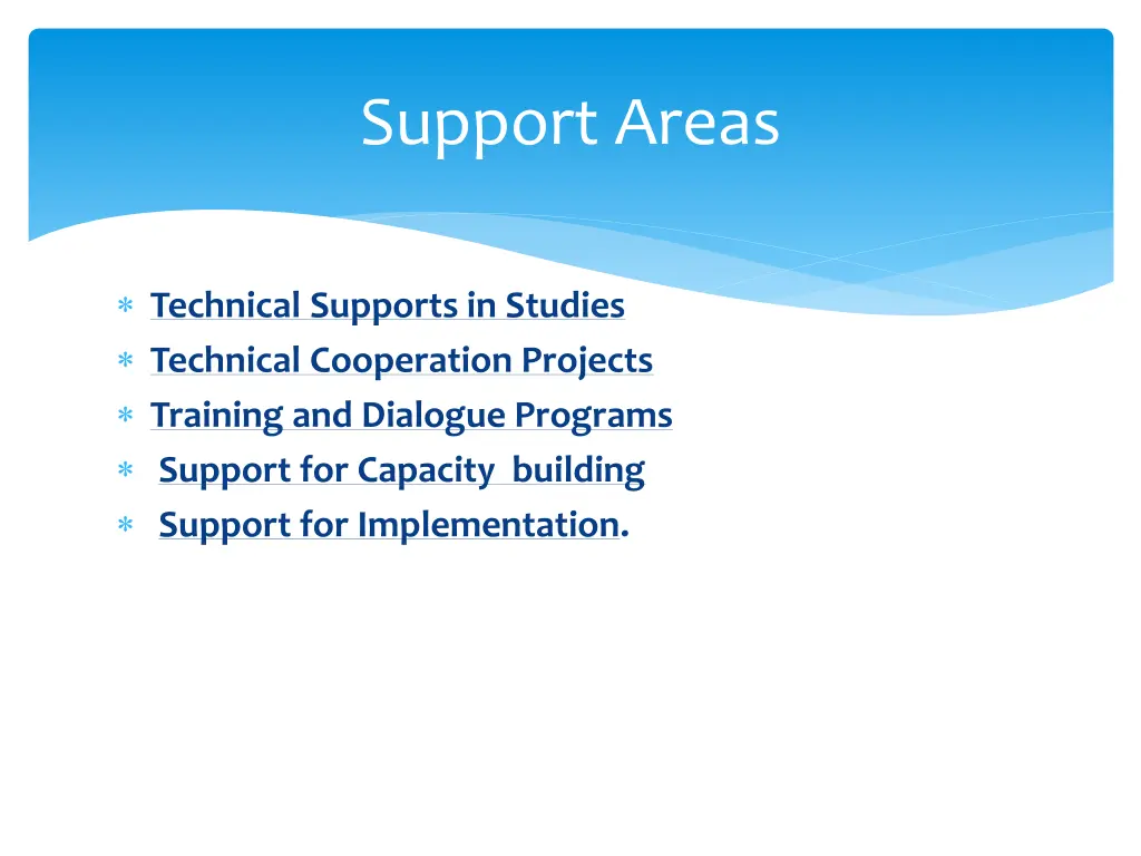 support areas