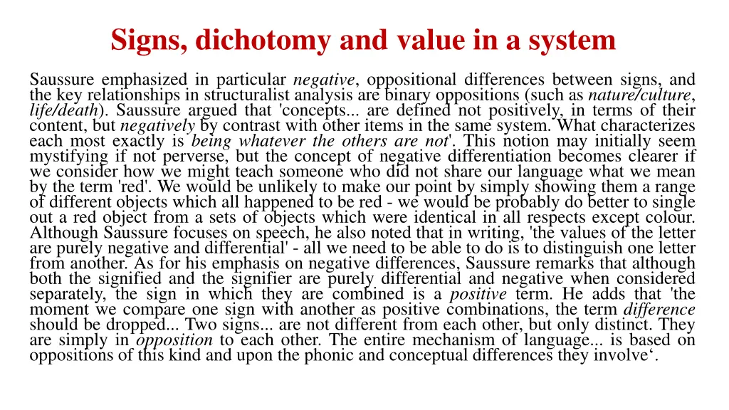 signs dichotomy and value in a system