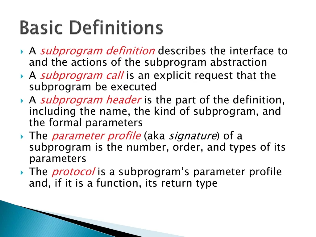 a subprogram definition describes the interface