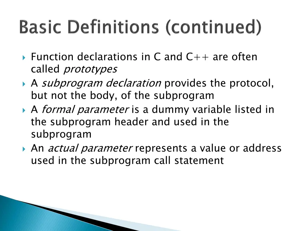 function declarations in c and c are often called