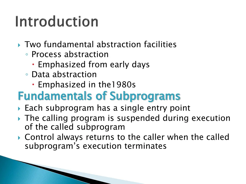 two fundamental abstraction facilities process