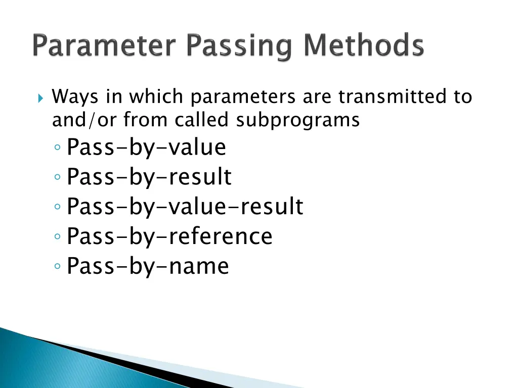 ways in which parameters are transmitted