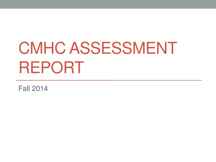 cmhc assessment report