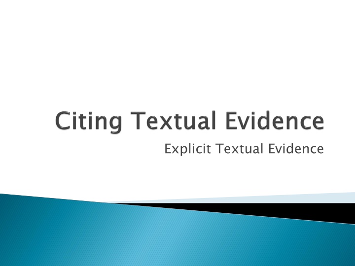 explicit textual evidence