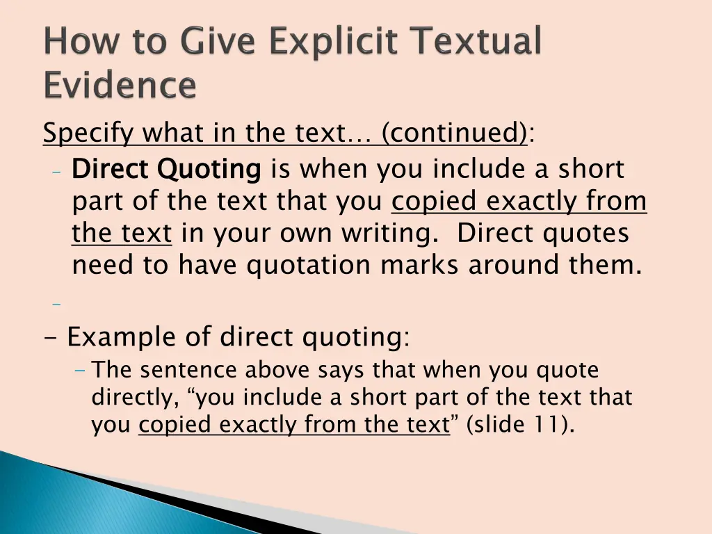 specify what in the text continued direct quoting