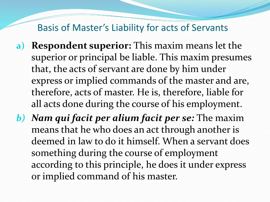 basis of master s liability for acts of servants 1