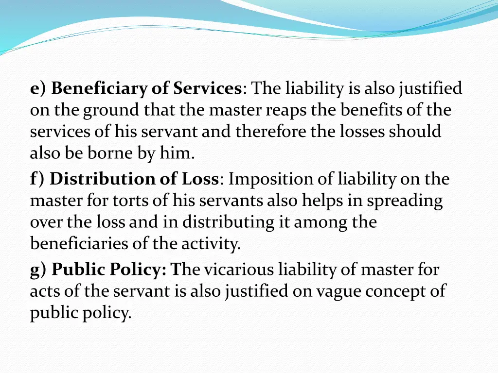 e beneficiary of services the liability is also