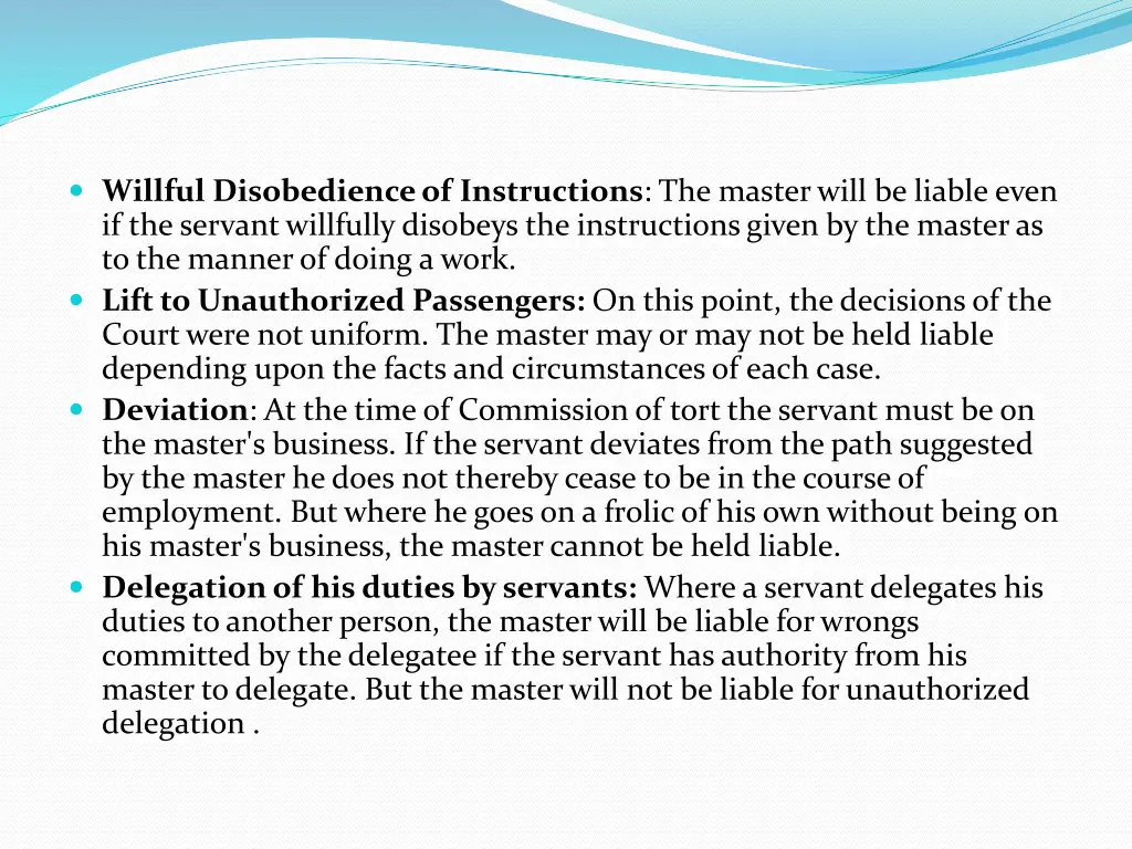 willful disobedience of instructions the master