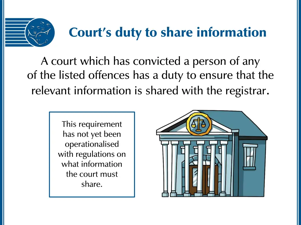 court s duty to share information