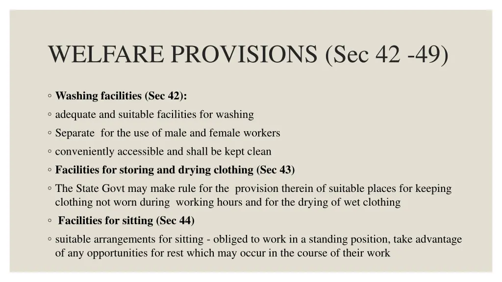 welfare provisions sec 42 49