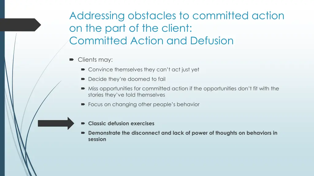 addressing obstacles to committed action 1