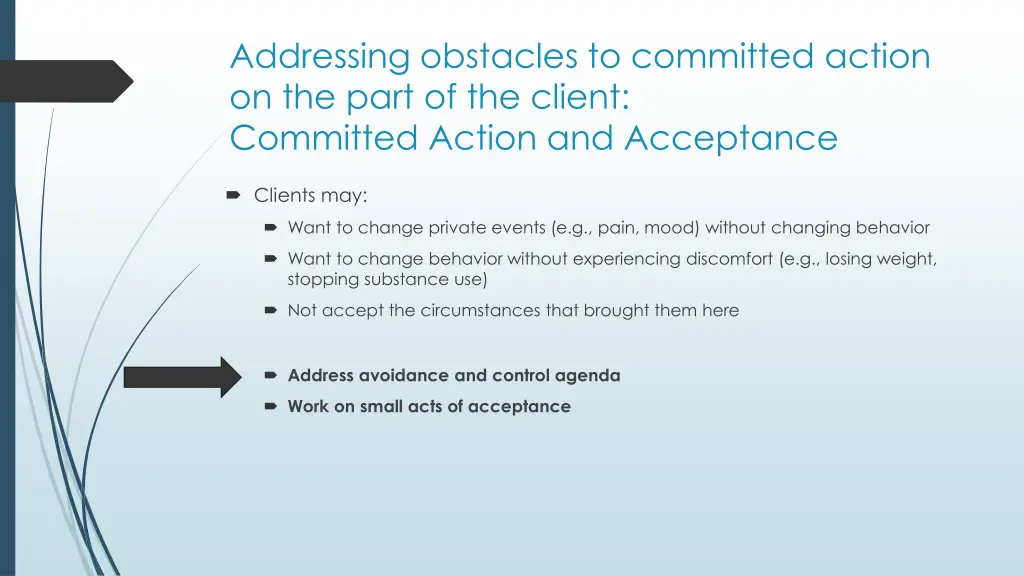 addressing obstacles to committed action