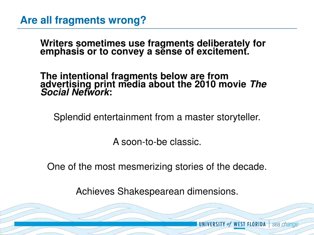 are all fragments wrong