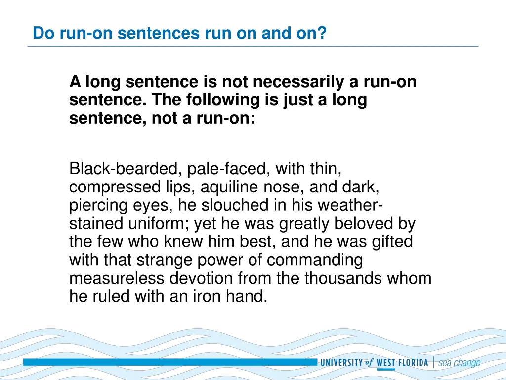 do run on sentences run on and on