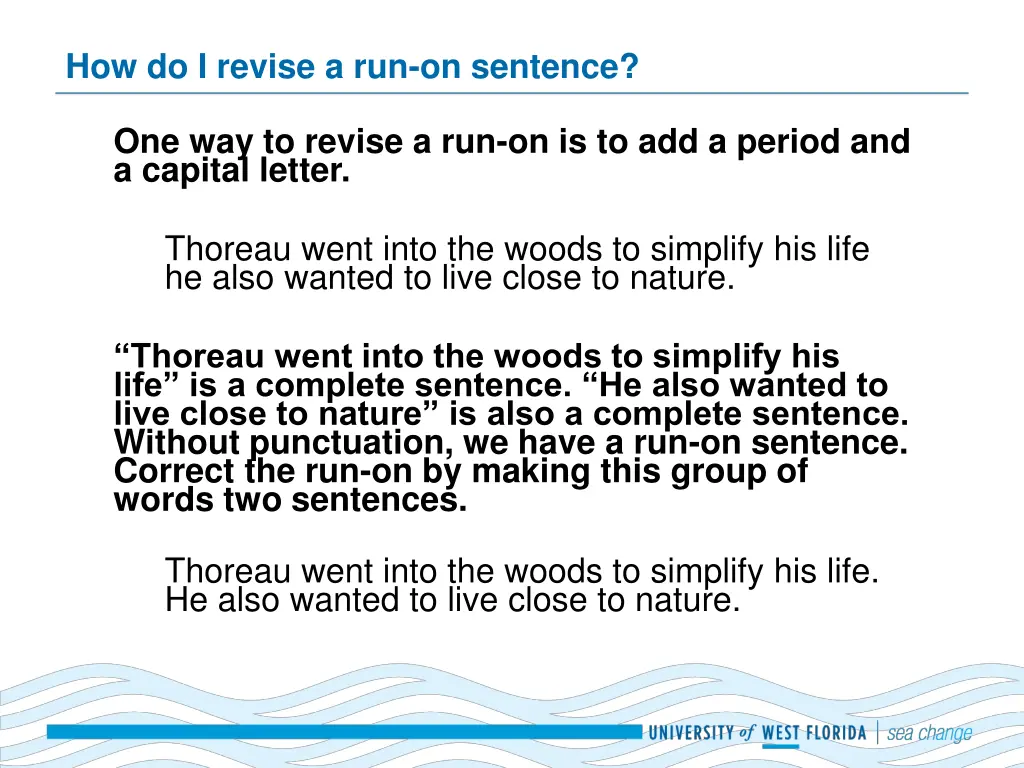 how do i revise a run on sentence