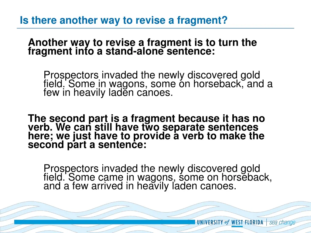 is there another way to revise a fragment