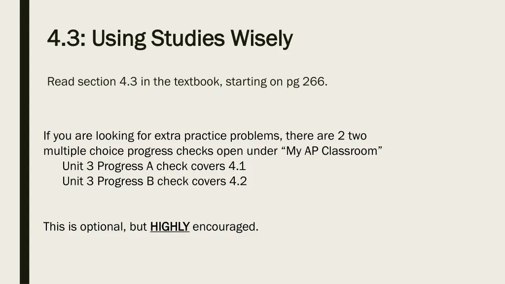 4 3 using studies wisely 4 3 using studies wisely